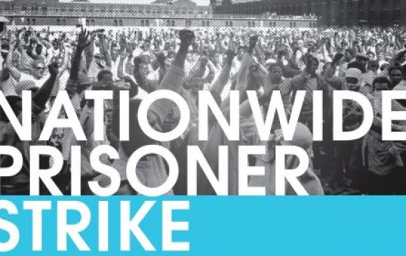 Prison Strike and Solidarity with Incarcerated Workers