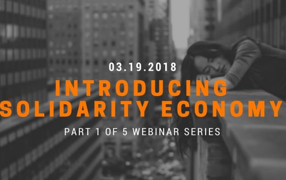 Introducing Solidarity Economy