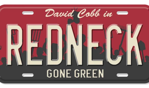 Redneck Gone Green with Yvonne Yen Liu